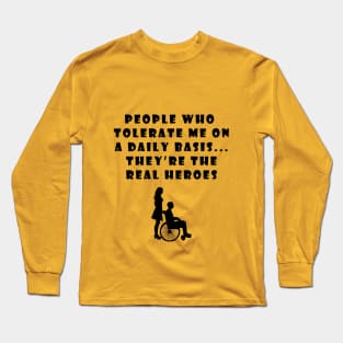 Real heroes Long Sleeve T-Shirt